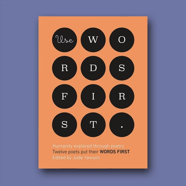 Cover of the BBC poetry book Use Words First