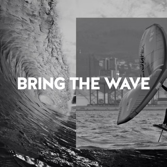 Black-and-white surf imagery with the line Bring The Wave